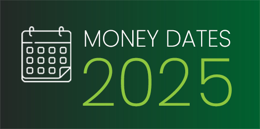 Money Dates 2025